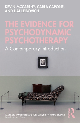 Evidence for Psychodynamic Psychotherapy: A Contemporary Introduction