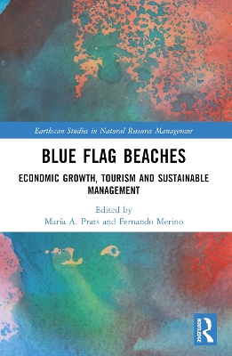 Blue Flag Beaches: Economic Growth, Tourism and Sustainable Management