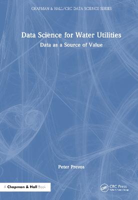 Data Science for Water Utilities: Data as a Source of Value