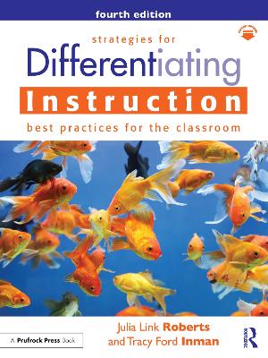 Strategies for Differentiating Instruction: Best Practices for the Classroom 4th edition