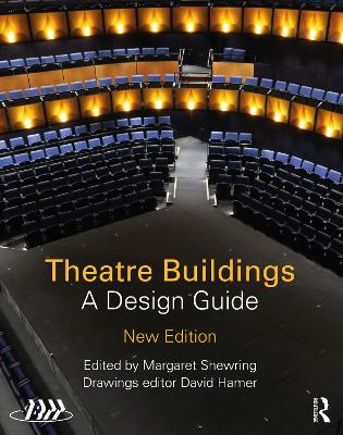 Theatre Buildings: A Design Guide 2nd edition