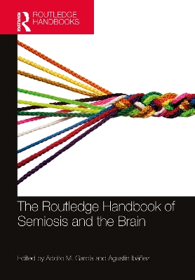 Routledge Handbook of Semiosis and the Brain