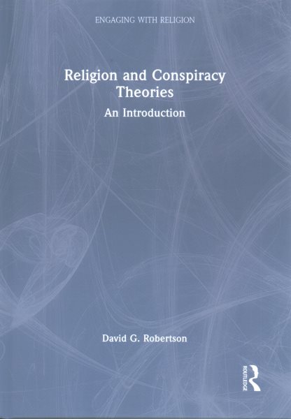 Religion and Conspiracy Theories: An Introduction