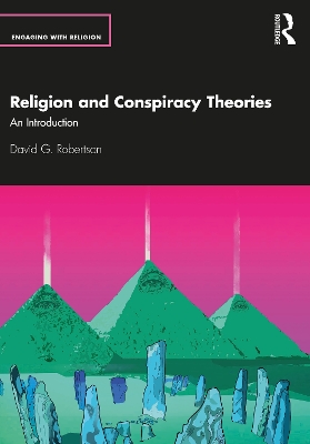 Religion and Conspiracy Theories: An Introduction