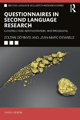 Questionnaires in Second Language Research: Construction, Administration, and Processing 3rd edition
