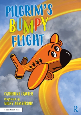 Pilgrim's Bumpy Flight: Helping Young Children Learn About Domestic Abuse  Safety Planning