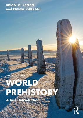 World Prehistory: A Brief Introduction 11th edition