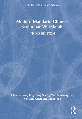 Modern Mandarin Chinese Grammar Workbook 3rd edition