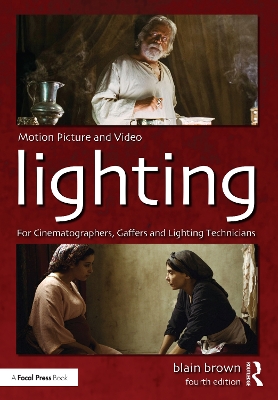 Motion Picture and Video Lighting 4th edition