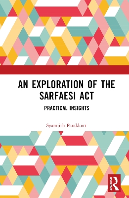 Exploration of the SARFAESI Act: Practical Insights