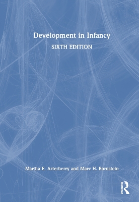 Development in Infancy 6th edition