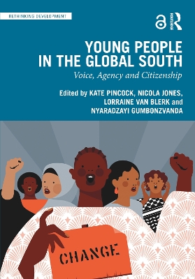 Young People in the Global South: Voice, Agency and Citizenship