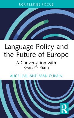 Language Policy and the Future of Europe: A Conversation with Seán Ó Riain