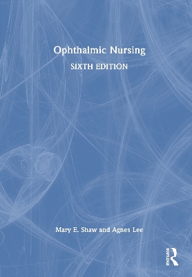 Ophthalmic Nursing 6th edition