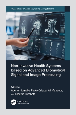 Non-Invasive Health Systems based on Advanced Biomedical Signal and Image  Processing