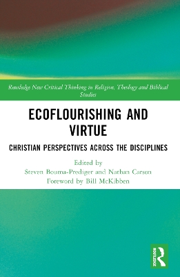 Ecoflourishing and Virtue: Christian Perspectives Across the Disciplines