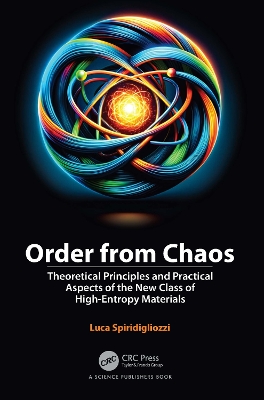 Order from Chaos: Theoretical Principles and Practical Aspects of the New Class of  High-Entropy Materials