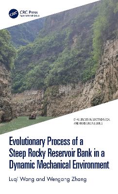Evolutionary Process of a Steep Rocky Reservoir Bank in a Dynamic Mechanical  Environment