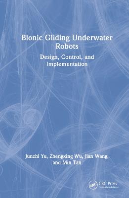 Bionic Gliding Underwater Robots: Design, Control, and Implementation