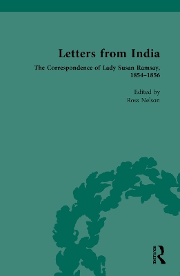 Letters from India: The Correspondence of Lady Susan Ramsay, 18541856