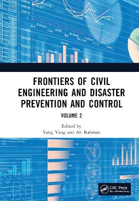 Frontiers of Civil Engineering and Disaster Prevention and Control Volume 2: Proceedings of the 3rd International Conference on Civil, Architecture and  Disaster Prevention and Control (CADPC 2022), Wuhan, China, 25-27 March 2022
