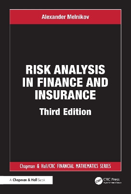 Risk Analysis in Finance and Insurance 3rd edition