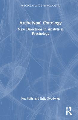 Archetypal Ontology: New Directions in Analytical Psychology