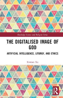 Digitalised Image of God: Artificial Intelligence, Liturgy, and Ethics