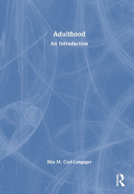 Adulthood: An Introduction