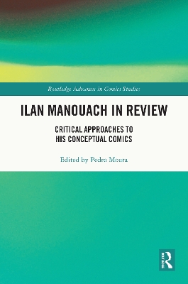 Ilan Manouach in Review: Critical Approaches to his Conceptual Comics
