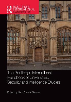 Routledge International Handbook of Universities, Security and Intelligence  Studies