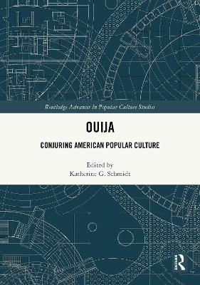 Ouija: Conjuring American Popular Culture