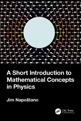 Short Introduction to Mathematical Concepts in Physics
