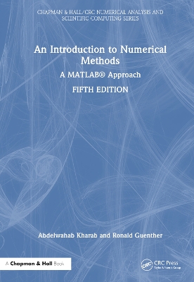 Introduction to Numerical Methods: A MATLAB® Approach 5th edition