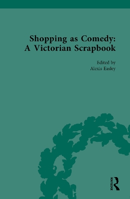 Shopping as Comedy: A Victorian Scrapbook