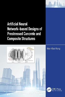Artificial Neural Network-based Designs of Prestressed Concrete and  Composite Structures