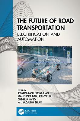 Future of Road Transportation: Electrification and Automation