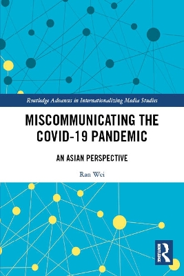 Miscommunicating the COVID-19 Pandemic: An Asian Perspective