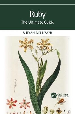 Ruby: The Ultimate Guide