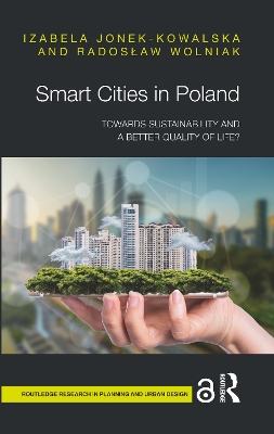 Smart Cities in Poland: Towards sustainability and a better quality of life?