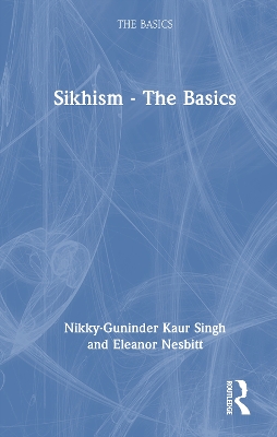 Sikhism - The Basics