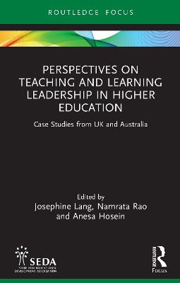 Perspectives on Teaching and Learning Leadership in Higher Education: Case Studies from UK and Australia