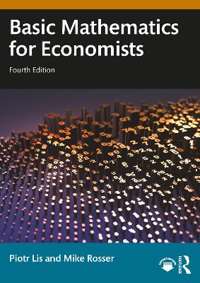 Basic Mathematics for Economists 4th edition