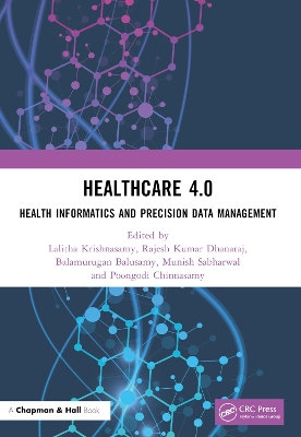 Healthcare 4.0: Health Informatics and Precision Data Management