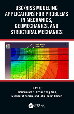 DSC/HISS Modeling Applications for Problems in Mechanics, Geomechanics, and  Structural Mechanics
