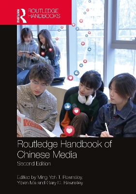 Routledge Handbook of Chinese Media 2nd edition
