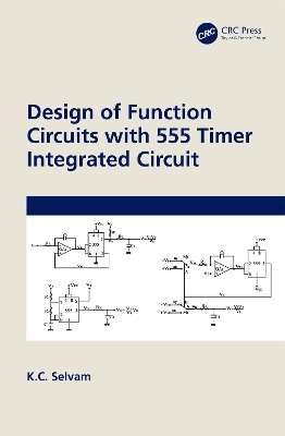 Design of Function Circuits with 555 Timer Integrated Circuit