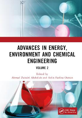 Advances in Energy, Environment and Chemical Engineering Volume 2: Proceedings of the 8th International Conference on Advances in Energy,  Environment and Chemical Engineering (AEECE 2022), Dali, China, 2426 June 2022