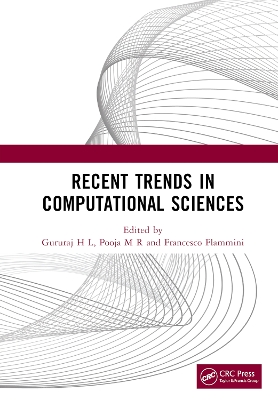 Recent Trends in Computational Sciences: Proceedings of the Fourth Annual International Conference on Data Science,  Machine Learning and Blockchain Technology (AICDMB 2023), Mysuru, India, 16-17 March 2023