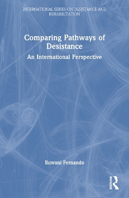 Comparing Pathways of Desistance: An International Perspective